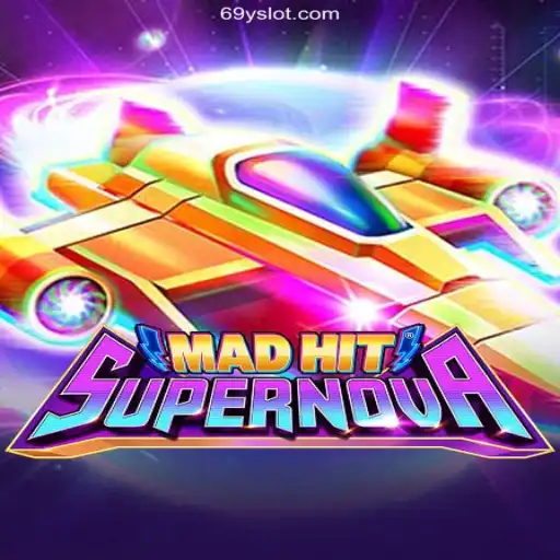 Exploring MadHitSupernova: A Guide to Mastering 69Y Slots 🎰 and Caça-Níqueis Strategies