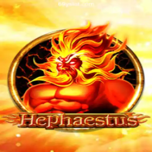 Exploring the World of Hephaestus and 69Y Slots